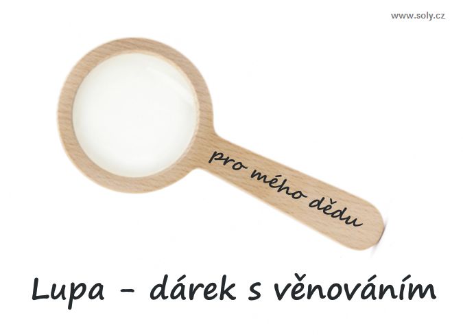 Lupa dárek pro tátu, mámu, babičku či dědu