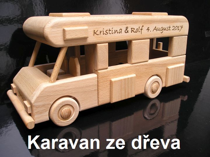 Karavan - obytný vůz, hračka ze dřeva