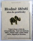 Slon pro štěstí do peněženky DÁREK