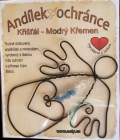 MODRÝ KŘEMEN - KŘIŠŤÁL anděl ochránce