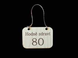 Cedulka s věkem 80 let k narozeninám