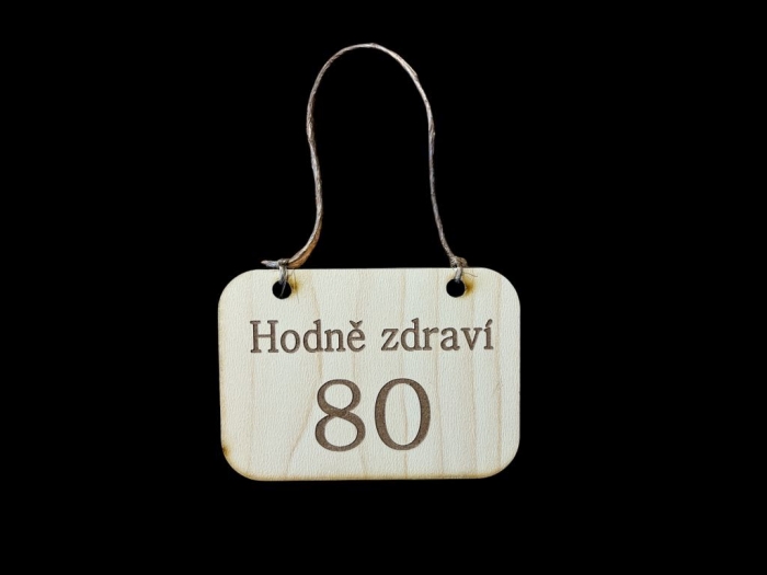 Cedulka s věkem 80 let k narozeninám