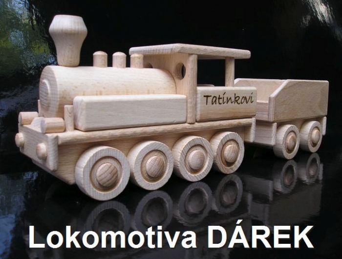 Lokomotiva dřevěný dárek pro tátu